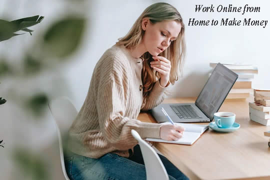 work online from home to make money